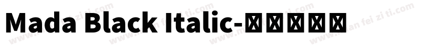 Mada Black Italic字体转换